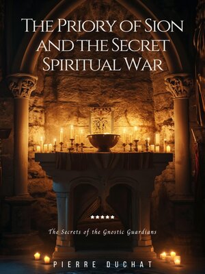 cover image of The Priory of Sion and the Secret Spiritual War